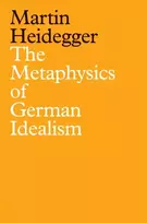 KNYGA Martin Heidegger Metaphysics of German Idealism
