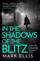 KNYGA Mark Ellis In the Shadows of the Blitz