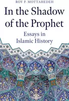 KNYGA Roy Mottahedeh In the Shadow of the Prophet