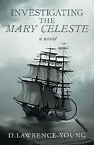 KNYGA D Lawrence Young Investigating the Mary Celeste
