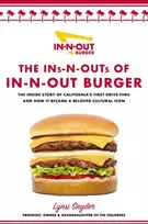 KNYGA Lynsi Snyder Ins-N-Outs of In-N-Out Burger