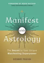 KNYGA Debbie Frank MANIFEST WITH ASTROLOGY