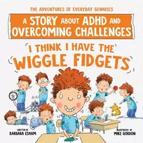 KNYGA Barbara Esham I Think I Have the Wiggle Fidgets