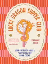 KNYGA Stephanie Feher Lucky Dragon Supper Club