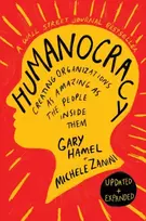 KNYGA Gary Hamel Humanocracy, Revised and Updated