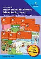 KNYGA Barbara Scanes Luc et Sophie French Stories for Primary School Pupils, Level 1