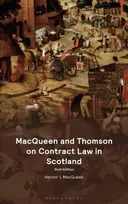 KNYGA Hector L Macqueen MacQueen and Thomson on Contract Law in Scotland