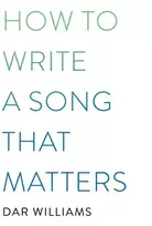 KNYGA Dar Williams How to Write a Song that Matters