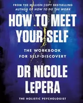 KNYGA Nicole Lepera How to Meet Your Self