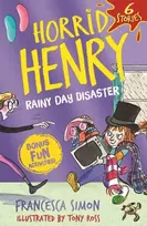 KNYGA Francesca Simon Horrid Henry: Rainy Day Disaster