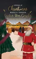 KNYGA Cyril Obrien A History of Christmas Markets through Santa’s Beer Goggles