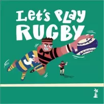 KNYGA Gordon Darcy Let's Play Rugby!
