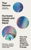 KNYGA Thor Hanson Hurricane Lizards and Plastic Squid