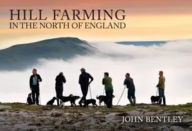 KNYGA John Bentley Hill Farming in the North of England