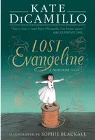 KNYGA Kate Dicamillo Lost Evangeline