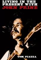 KNYGA Tom Piazza Living in the Present with John Prine