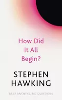 KNYGA Stephen Hawking How Did It All Begin?