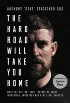 KNYGA Anthony Stazicker Hard Road Will Take You Home
