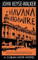 KNYGA John Keyse Walker Havana Highwire