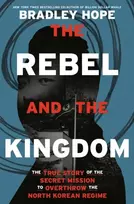 KNYGA Bradley Hope Rebel and the Kingdom