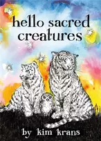 KNYGA Kim Krans Hello Sacred Creatures