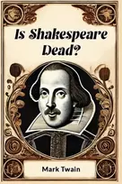KNYGA Mark Twain Is Shakespeare Dead?