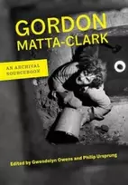 KNYGA Gwendolyn Owens Gordon Matta-Clark