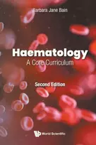KNYGA Barbara Jane Bain Haematology: A Core Curriculum