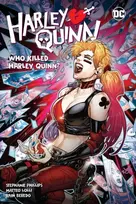 KNYGA Stephanie Phillips Harley Quinn Vol. 5: Who Killed Harley Quinn?