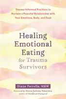KNYGA Diane Petrella Emotional Eating for Trauma Survivors