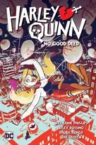 KNYGA Stephanie Nicole Phillips Harley Quinn Vol. 1: No Good Deed