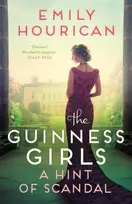 KNYGA Emily Hourican Guinness Girls – A Hint of Scandal