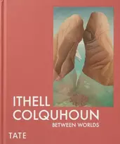 KNYGA Tate St Ives) Norris Katy (Exhibitions and Displays Curator Ithell Colquhoun: Between Worlds