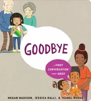 KNYGA Megan Madison Goodbye: A First Conversation About Grief
