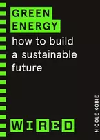 KNYGA Nicole Kobie Žalias Energy (WIRED guides)