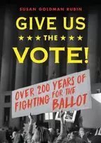 KNYGA Susan Goldman Rubin Give Us the Vote!
