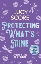 KNYGA Lucy Score Protecting What’s Mine