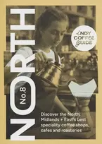 KNYGA Selena Young Indy Coffee Guide England: North, Midlands and East No 8