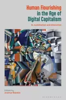 KNYGA Andrius Bielskis Human Flourishing in the Age of Digital Capitalism