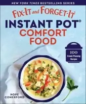KNYGA Hope Comerford Fix-It and Forget-It Instant Pot Comfort Food