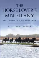 KNYGA J. C. Jeremy Hobson Horse Lover's Miscellany