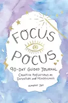 KNYGA Kimothy Joy Focus Pocus 90-Day Guided Journal