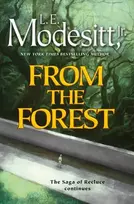 KNYGA L. E. Modesitt, Jr. From the Forest