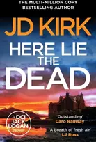 KNYGA J. D. Kirk Here Lie the Dead