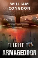 KNYGA William Congdon Flight to Armageddon