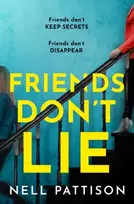 KNYGA Nell Pattison Friends Don’t Lie
