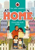 KNYGA Fun With Ladybird: Stick-And-Play Book: At Home