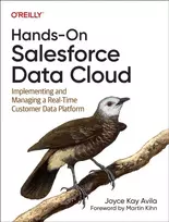 KNYGA Joyce Kay Avila Hands-On Salesforce Data Cloud
