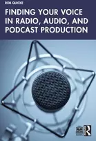 KNYGA Robert Quicke Finding Your Voice in Radio, Audio, and Podcast Production