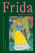 KNYGA Charlie Collins Frida: Style Icon